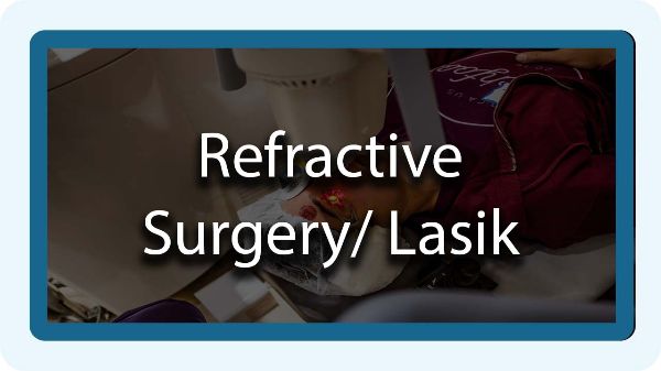 Lasik Refractive Surgery